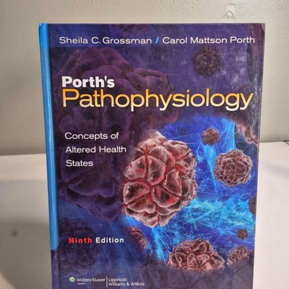 Porth's Pathophysiology 9th Ed Textbook Grossman